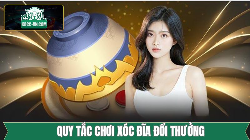 Xóc Đĩa Đổi Thưởng - Cơ Hội Làm Giàu Siêu Tốc Cho Người Chơi 3 Quy tắc tham gia xóc đĩa đổi thưởng đầy đủ nhất